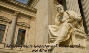 build a philosophy quote generator with vector search and astra db (part 3)