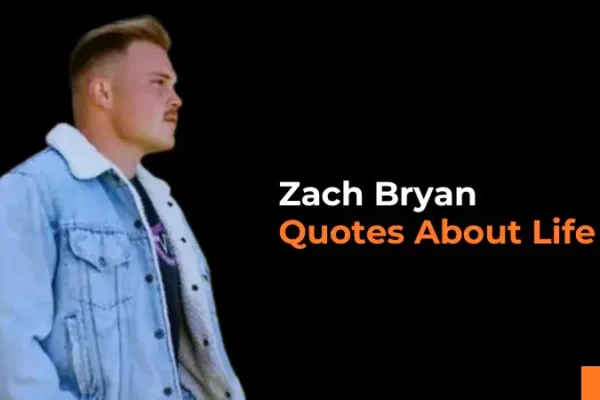 zach bryan quotes